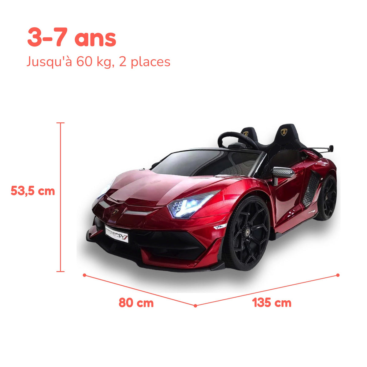 Dimensions de la Lamborghini Aventador enfant : 135 × 80 × 53,5 cm, de 3 à 7 ans, jusqu'à 60 kg